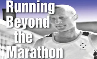 Running beyond the Marathon